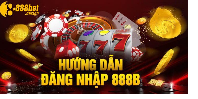 Đăng nhập 888B giúp bạn truy cập vào các trò chơi cá cược